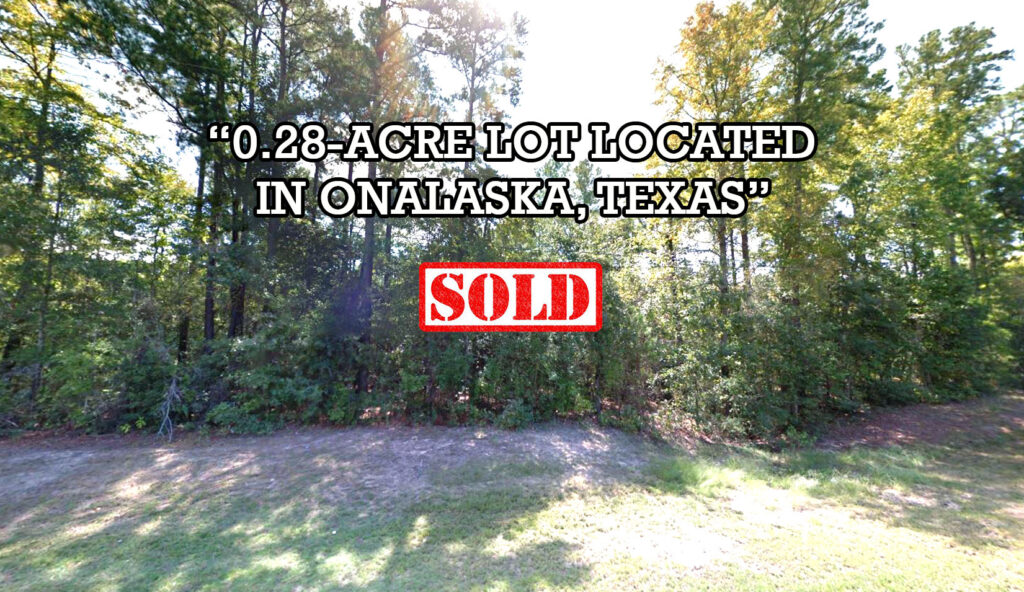 30308 0.28 Acres N Canyon Dr, Onalaska, TX 77360 AGT Properties